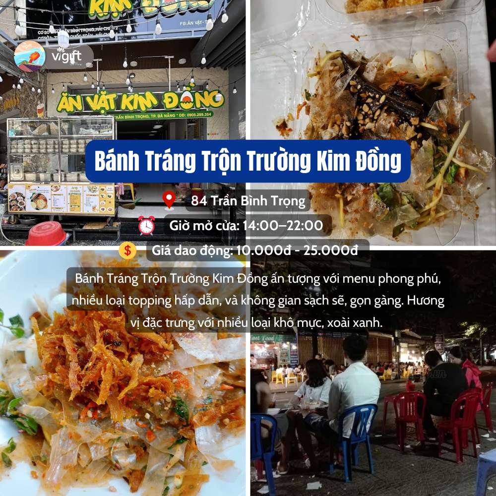 Bánh Tráng Trộn Kim Đồng- Quán Bánh Tráng Trộn Đà Nẵng Bánh Tráng Trộn Kim Đồng- Quán Bánh Tráng Trộn Đà Nẵng
