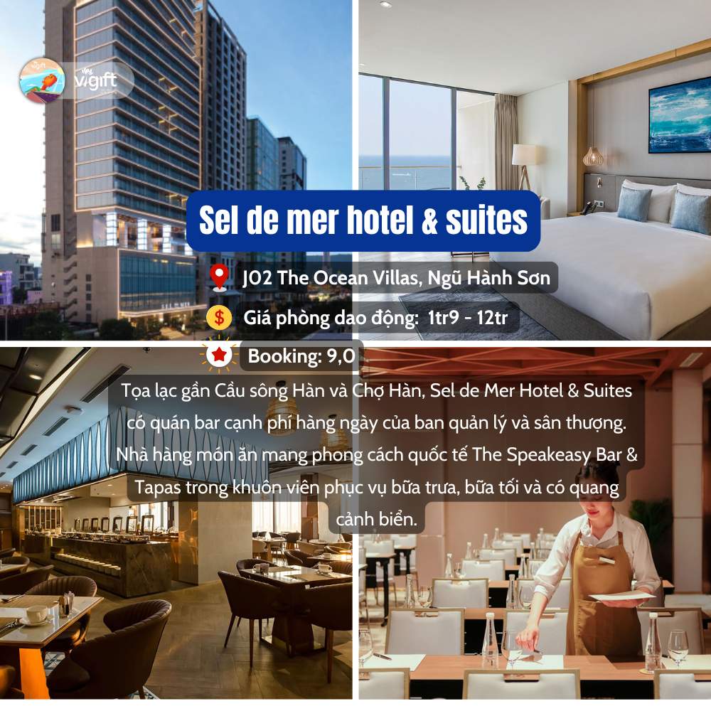 Khách sạn 5 sao Đà Nẵng - Sel de Mer Hotel & Suites