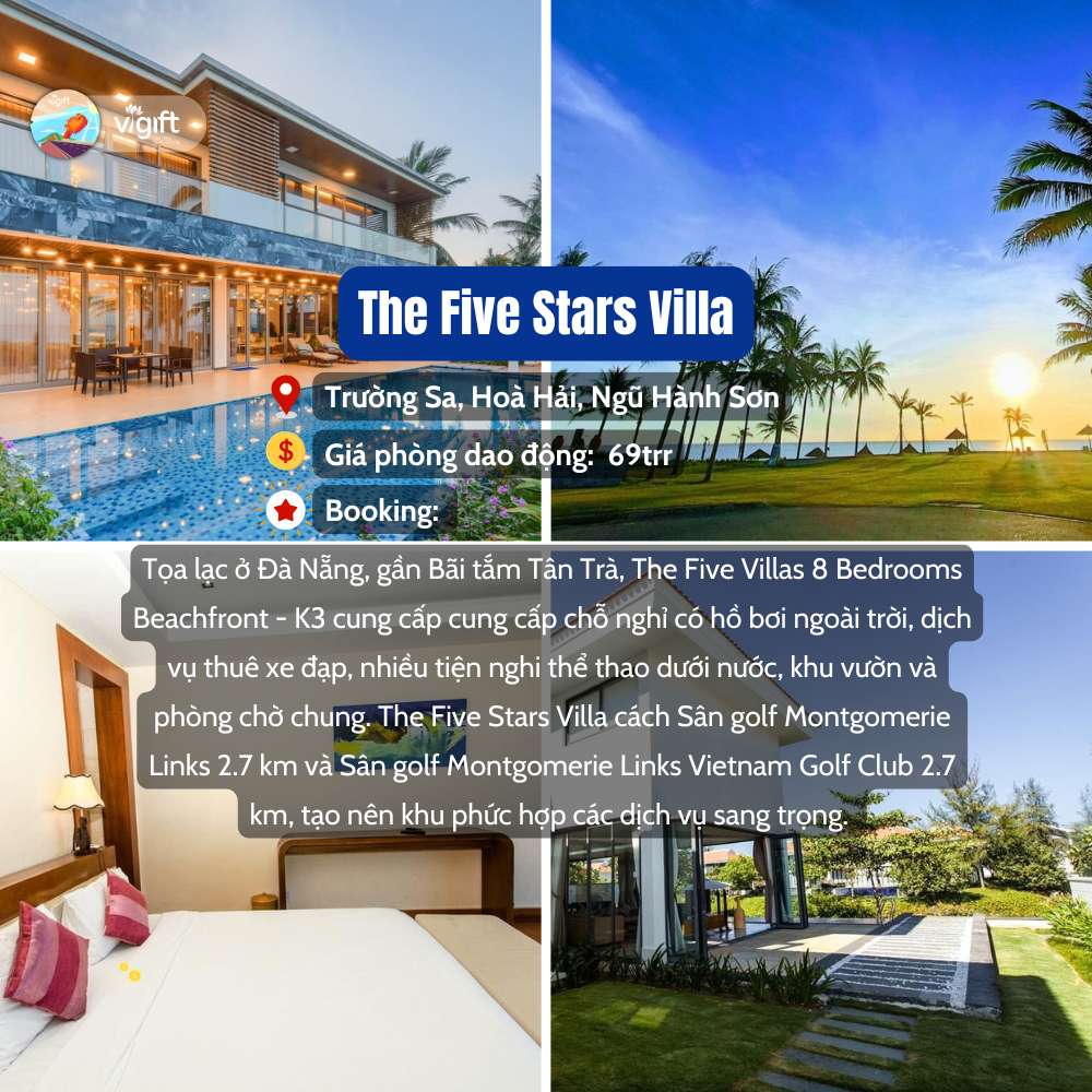 The Five Stars Villa- Resort Gần Biển Đà Nẵng The Five Stars Villa- Resort Gần Biển Đà Nẵng